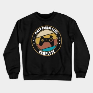 first school level complete graduation 2020 Crewneck Sweatshirt